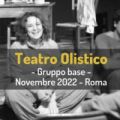 Teatro Olistico (Gruppo di base)