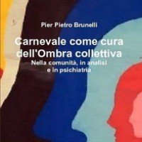 Carnevale come cura dell'Ombra collettiva