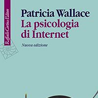 La psicologia di Internet