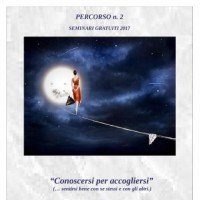 Conoscersi per accogliersi (...sentirsi bene con se stessi e con gli altri)