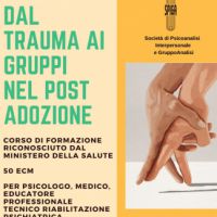 Dal trauma ai gruppi nel post adozione