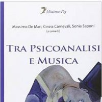 Tra Psicoanalisi e Musica