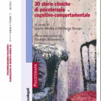 Trenta storie cliniche di psicoterapia cognitivo-comportamentale