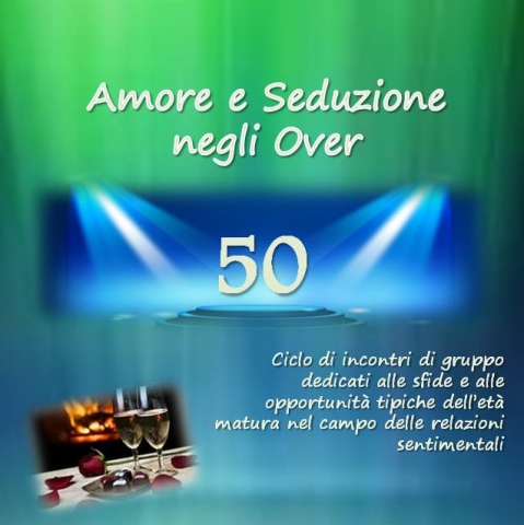 Amore e Seduzione negli Over 50