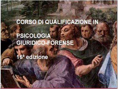 Corso di qualificazione in Psicologia Giuridico-Forense