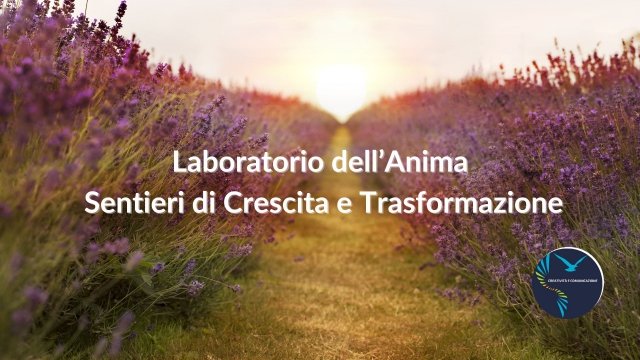 Laboratorio dell'Anima: Sentieri di Crescita e Trasformazione