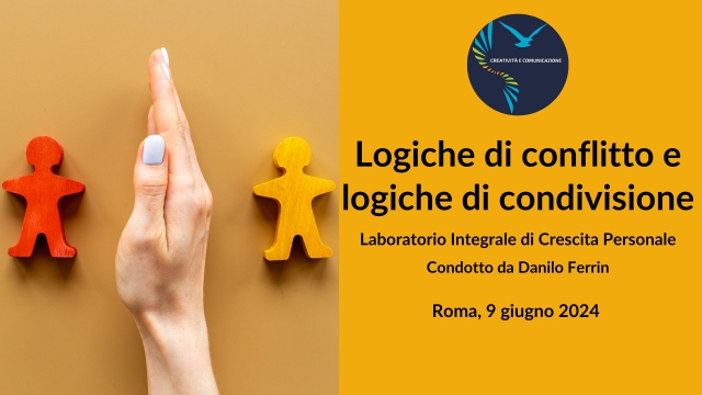 Logiche di conflitto e logiche di condivisione