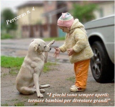 I giochi sono sempre aperti:... (Percorso n. 4)