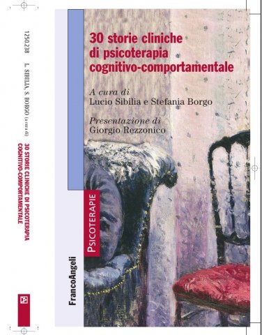 Trenta storie cliniche di psicoterapia cognitivo-comportamentale